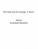 Omslagsbild för The Hall and the Grange: A Novel
