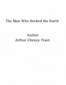 Omslagsbild för The Man Who Rocked the Earth