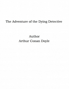 Omslagsbild för The Adventure of the Dying Detective