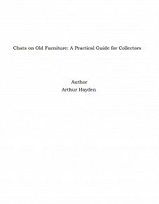 Omslagsbild för Chats on Old Furniture: A Practical Guide for Collectors