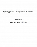 Omslagsbild för By Right of Conquest: A Novel