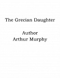 Omslagsbild för The Grecian Daughter