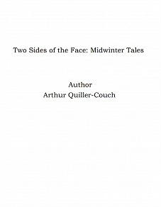 Omslagsbild för Two Sides of the Face: Midwinter Tales