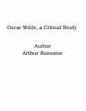 Omslagsbild för Oscar Wilde, a Critical Study