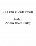 Omslagsbild för The Tale of Jolly Robin
