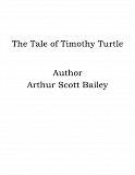 Omslagsbild för The Tale of Timothy Turtle