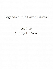 Omslagsbild för Legends of the Saxon Saints