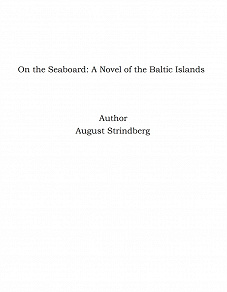 Omslagsbild för On the Seaboard: A Novel of the Baltic Islands