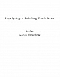 Omslagsbild för Plays by August Strindberg, Fourth Series