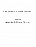 Omslagsbild för Miss Hildreth: A Novel, Volume 1