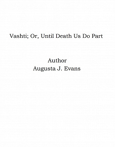 Omslagsbild för Vashti; Or, Until Death Us Do Part
