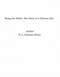 Omslagsbild för Wang the Ninth: The Story of a Chinese Boy