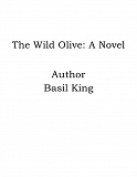 Omslagsbild för The Wild Olive: A Novel