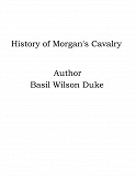 Omslagsbild för History of Morgan's Cavalry