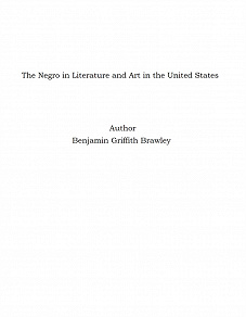 Omslagsbild för The Negro in Literature and Art in the United States