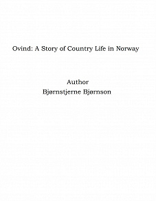 Omslagsbild för Ovind: A Story of Country Life in Norway