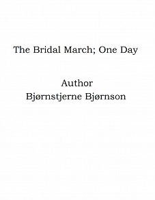 Omslagsbild för The Bridal March; One Day