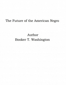 Omslagsbild för The Future of the American Negro