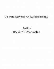 Omslagsbild för Up from Slavery: An Autobiography