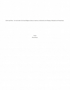 Omslagsbild för Calvert and Penn / Or the Growth of Civil and Religious Liberty in America, as Disclosed in the Planting of Maryland and Pennsylvania