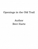 Omslagsbild för Openings in the Old Trail