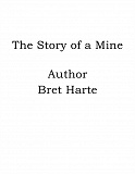Omslagsbild för The Story of a Mine
