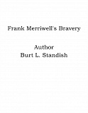 Omslagsbild för Frank Merriwell's Bravery