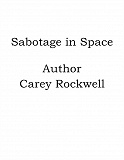 Omslagsbild för Sabotage in Space