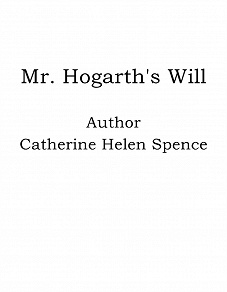 Omslagsbild för Mr. Hogarth's Will