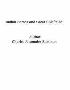 Omslagsbild för Indian Heroes and Great Chieftains