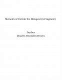 Omslagsbild för Memoirs of Carwin the Biloquist (A Fragment)