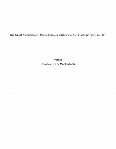 Omslagsbild för The Great Commission. Miscellaneous Writings of C. H. Mackintosh, vol. IV