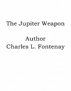 Omslagsbild för The Jupiter Weapon