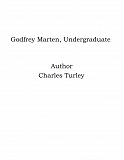 Omslagsbild för Godfrey Marten, Undergraduate