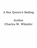 Omslagsbild för A Sea Queen's Sailing