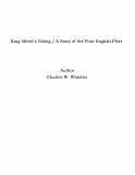 Omslagsbild för King Alfred's Viking / A Story of the First English Fleet