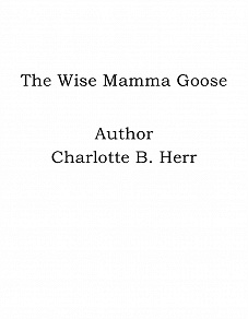 Omslagsbild för The Wise Mamma Goose