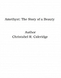 Omslagsbild för Amethyst: The Story of a Beauty