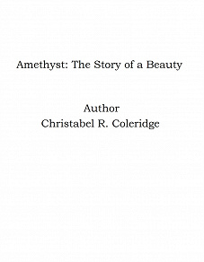 Omslagsbild för Amethyst: The Story of a Beauty