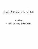 Omslagsbild för Jewel: A Chapter in Her Life