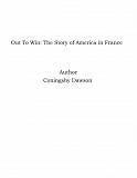 Omslagsbild för Out To Win: The Story of America in France