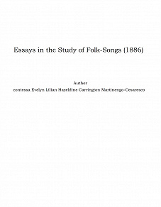 Omslagsbild för Essays in the Study of Folk-Songs (1886)