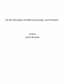 Omslagsbild för On The Principles of Political Economy, and Taxation