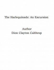 Omslagsbild för The Harlequinade: An Excursion