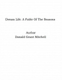 Omslagsbild för Dream Life: A Fable Of The Seasons
