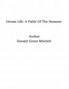 Omslagsbild för Dream Life: A Fable Of The Seasons