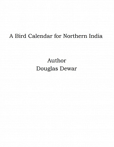 Omslagsbild för A Bird Calendar for Northern India