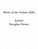 Omslagsbild för Birds of the Indian Hills