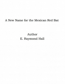 Omslagsbild för A New Name for the Mexican Red Bat