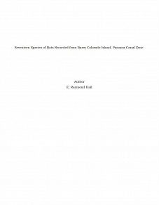 Omslagsbild för Seventeen Species of Bats Recorded from Barro Colorado Island, Panama Canal Zone